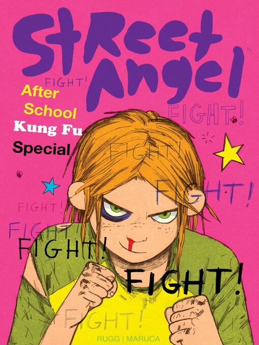 Title details for Street Angel: After School Kung Fu Special by Brian Maruca - Available